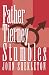 Father Tierney Stumbles