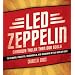 Led Zeppelin: Shadows Taller Than Our Souls