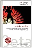 Yutaka Yoshie-