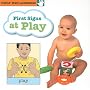First Signs at Play (Early Sign Language)