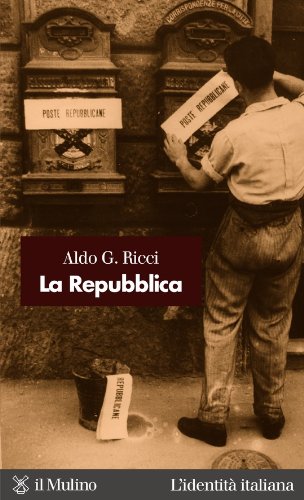 La Repubblica (L'identità italiana) (Italian Edition)