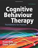 Cognitive behaviour therapy : foundations for practice