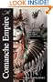 The Comanche Empire (The Lamar Series in Western History)
