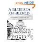 A Blue Sea of Blood: Deciphering the Mysterious Fate of the USS Edsall
