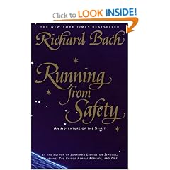Running from Safety: An Adventure of the Spirit