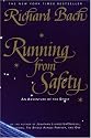 Running from Safety: An Adventure of the Spirit