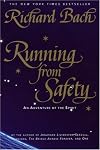Running from Safety: An Adventure of the Spirit