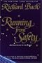 Running from Safety: An Adventure of the Spirit