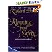 Running from Safety: An Adventure of the Spirit