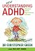 Understanding ADHD: Attention Deficit Hyperactivity Disorder