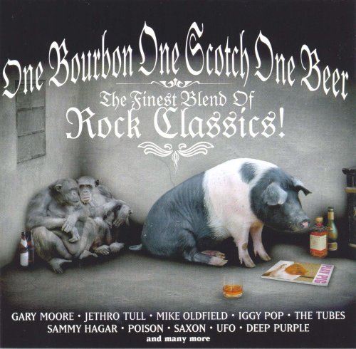 EMI Music Germany One Bourbon One Scotch One Beer - the Finest Blend of Rock Classics!