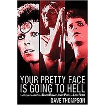 Your Pretty Face Is Going to Hell (Paperback)