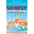 50 Best Girlfriends Getaways in North America, 2nd Edition by Marybeth Bond