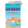 50 Best Girlfriends Getaways in North America, 2nd Edition