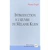 Introduction � l'oeuvre de Melanie Klein