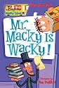 Mr. Macky Is Wacky!