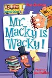 Mr. Macky Is Wacky!