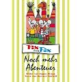 Fix und Fax - Noch mehr Abenteuer