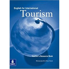 English for International Tourism: Teacher's Resource Book (English for Tourism)