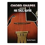 Chord Shapes for Jazz Guitar (E-Book)