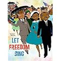 Let Freedom Sing (Reinforced Hardcover)