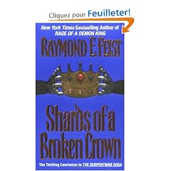 Shards of a Broken Crown: Book Four of the Serpentwar Saga