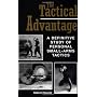 Tactical Advantage: A Definitive Study of Personal&hellip by Gabriel Suarez