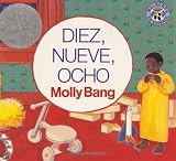 Ten, Nine, Eight (Spanish edition): Diez, Nueve, Ocho (Mulberry en Espanol) by Bang, Molly (1997) Paperback