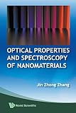 Optical properties and spectroscopy of nanomaterials