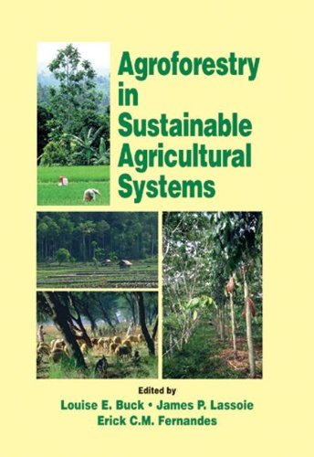 Agroforestry in Sustainable Agricultural Systems (Advances in Agroecology)