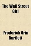 The Wall Street Girl