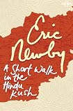 A Short Walk in the Hindu Kush (Travel Literature)