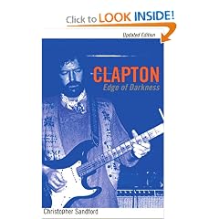 Clapton: Edge Of Darkness, Updated Edition