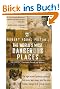 Robert Young Pelton's The World's Most Dangerous Places: 5th Edition