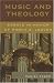 Book Music and Theology: Essays in Honor of Robin A. Leaver