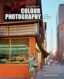 The Genius of Colour Photography
