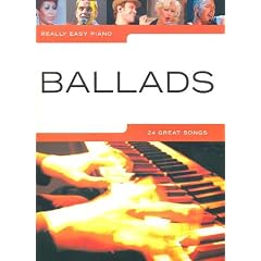 Really easy piano: BALLADS mit Bleistift -- 24 romantische Songs f�r Klavier sehr leicht gesetzt mit Text u.a. mit CANDLE IN THE WIND (Elton John) und FIELDS OF GOLD (Sting) - ideal f�r Anf�nger und Wiedereinsteiger (Noten / sheet music)