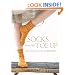 Socks from the Toe Up: Essential Techniques and Patterns from Wendy Knits