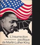 L'insurrection pacifique de martin lu...