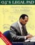 O.J.'s Legal Pad:: What Is Really Going On in O.J. Simpson's Mind?