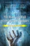 The Rise and Fall of the Hotel Dumort...