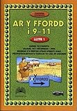 Ar y ffordd : llyfr 1 (9-11 oed)