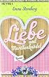 Liebe und Marillenkn�del: Roman