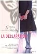 La D�claration : L'Histoire d'Anna