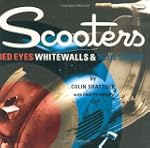 Scooters: Red Eyes, Whitewalls and Bl...