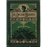 The Rime of the Ancient Mariner (Altemus Edition).