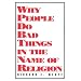 WHY PEOPLE DO BAD THINGS