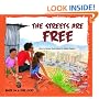 The Streets are Free