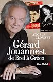 Gérard Jouannest de Brel à Gréco