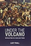 Under the volcano : revolution in a Sicilian town